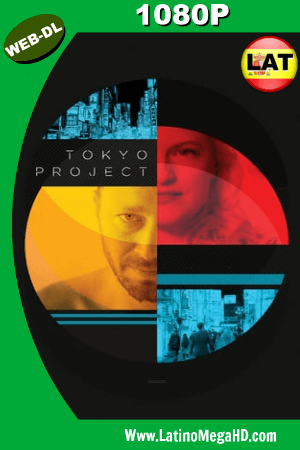 Tokyo Project (2017) Latino HD WEB-DL 1080P ()